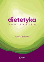 Okładka książki Dietetyka. Kompendium Lucyna Ostrowska