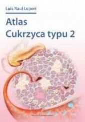 Okładka książki Atlas cukrzyca typu 2 Luis Raul Lepori