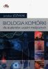 Okładka książki Biologia komórki. Podręcznik dla studentów uczelni medycznych Jarosław Jóźwiak