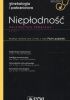 Okładka książki Niepłodność. Najczęstsze problemy Waldemar Kuczyński,&nbsp;Piotr Laudański,&nbsp;Piotr Pierzyński