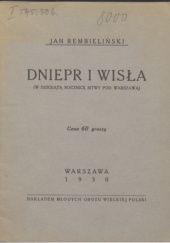 Okładka książki Dniepr i Wisła (W dziesiątą rocznicę bitwy pod Warszawą) Jan Rembieliński
