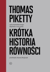 Okładka książki Krótka historia równości Thomas Piketty