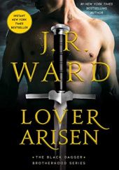 Okładka książki Lover Arisen J.R. Ward