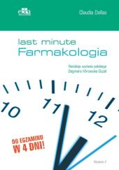Okładka książki Last Minute. Farmakologia Claudia Dellas, Dagmara Mirowska-Guzel