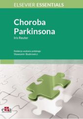 Okładka książki Choroba Parkinsona Sławomir Budrewicz, Iris Reuter