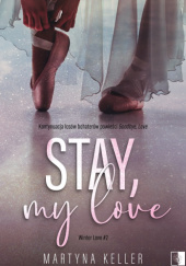 Stay, My Love