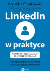 Okładka książki LinkedIn w praktyce Angelika Chimkowska