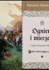 Okładka książki Ogniem i mieczem cz.1 Henryk Sienkiewicz