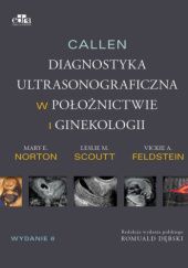 Callen. Ultrasonografia w położnictwie i ginekologii. Tom 1