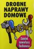 Drobne naprawy domowe