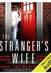 Okładka książki The Stranger's Wife Anna-Lou Weatherley