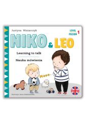Okładka książki NIKO &amp; LEO. LEARNING TO TALK / NIKO &amp; LEO. NAUKA MÓWIENIA Justyna Winiarczyk
