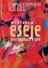 Okładka książki Wybrane eseje psychoanalityczne Christopher Bollas