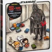Okładka książki Star Wars: Darth Vader i syn / Star Wars: Vader i córeczka. Wydanie specjalne Jeffrey Brown
