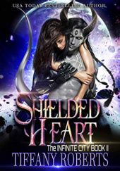 Okładka książki Shielded Heart Tiffany Roberts