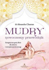 Okładka książki Mudry – nowoczesny przewodnik Alexandra Chauran