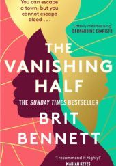 Okładka książki The Vanishing Half Brit Bennett