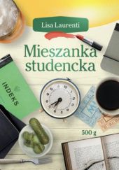 Okładka książki Mieszanka studencka Lisa Laurenti