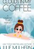 Okładka książki Clouds in My Coffee Julie Mulhern