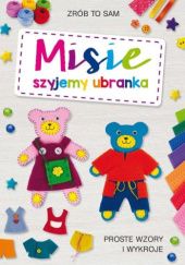 Okładka książki Misie. Szyjemy ubranka Beata Guzowska