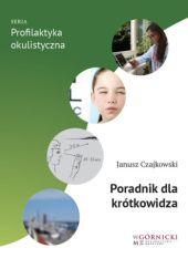 Okładka książki Poradnik dla krótkowidza Janusz Czajkowski