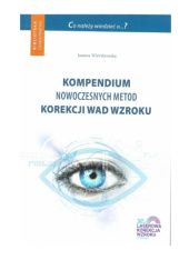 Okładka książki Kompendium nowoczesnych metod korekcji wad wzroku Joanna Wierzbowska