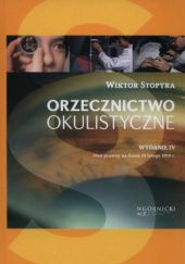 Okładka książki Orzecznictwo okulistyczne Wiktor Stopyra