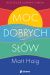 Moc dobrych słów