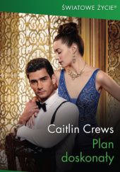 Okładka książki Miłości nie było w planie Caitlin Crews