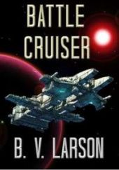 Okładka książki Battle cruiser B.V. Larson