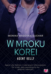 Okładka książki W mroku Korei Monika Magoska-Suchar