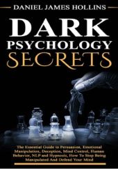 Okładka książki Dark Psychology Secrets Daniel James Hollins