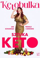 Okładka książki Sztuka KETO Solvita Kalugina-Bułka