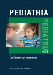 Okładka książki Pediatria. Tom 3 Przemko Kwinta, Jacek Józef Pietrzyk