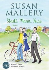 Okładka książki Stadt, Mann, Kuss Susan Mallery