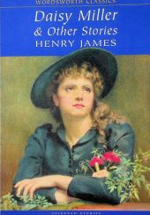 Okładka książki Daisy Miller &amp; Other Stories Henry James