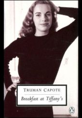 Okładka książki Breakfast at Tiffany's: House of Flowers; a Diamond Guitar; a Christmas Memory Truman Capote