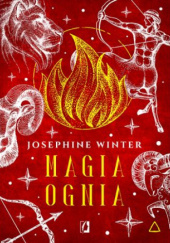 Okładka książki Magia ognia. Żywioły Josephine Winter
