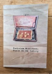 Okładka książki Psalm do św. Sabiny Radosław Wiśniewski