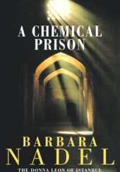 Okładka książki A Chemical Prison Barbara Nadel