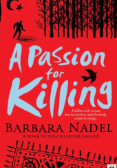 Okładka książki A Passion for Killing Barbara Nadel