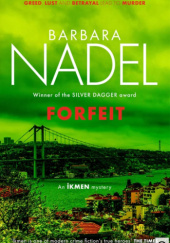 Okładka książki Forfeit Barbara Nadel