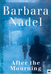 Okładka książki After the Mourning Barbara Nadel