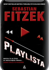 Okładka książki Playlista Sebastian Fitzek