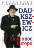 Okładka książki Ziobranoc, Europo Aleksander Daukszewicz,&nbsp;Krzysztof Daukszewicz