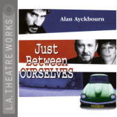 Okładka książki Just Between Ourselves Alan Ayckbourn