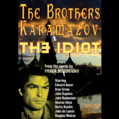 The Brothers Karamazov & The Idiot