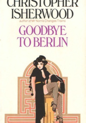 Okładka książki Goodbye to Berlin Christopher Isherwood