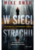 Okładka książki W sieci strachu Mike Omer