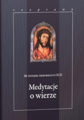 Okładka książki Medytacje o wierze Anders Arborelius OCD